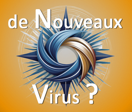 De nouveaux virus ?